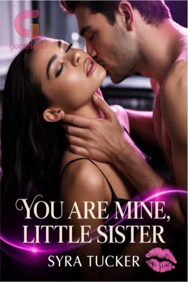You Are Mine Little Sister